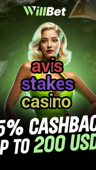 avis stakes casino-buildcasinogames.igamblingorder.com