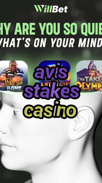 avis stakes casino-buildcasinogames.igamblingorder.com